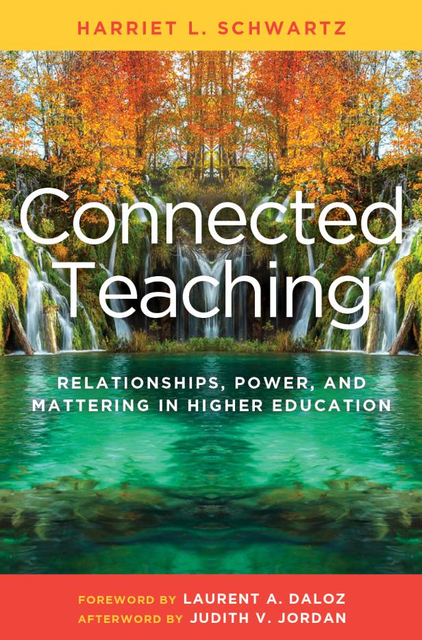 Image of the book cover for Harriet Schwartz's Connected Teaching